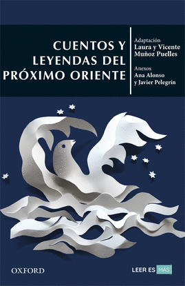 CUENTOS Y LEYENDAS DE ORIENTE PR�XIMO