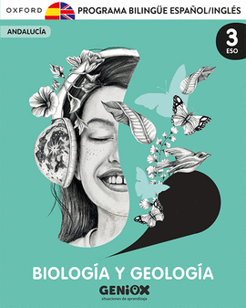 BIOLOG�A Y GEOLOG�A 3� ESO. PACK PROGRAMA BILING�E. GENIOX SITUACIONES DE APREND