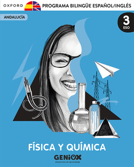 F�SICA Y QU�MICA 3� ESO. PACK PROGRAMA BILING�E. GENIOX SITUACIONES DE APRENDIZA