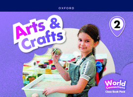 ARTS & CRAFTS 2 COURSEBOOK. WORLD CONNECTIONS