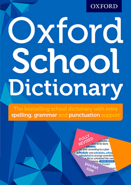 OXFORD SCHOOL DICTIONARY 2016