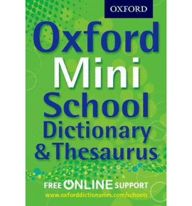 OXFORD MINI SCHOOL DICTIONARY