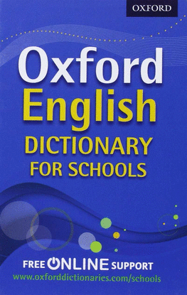 OXFORD ENGLLISH DICTIONARY FOR SXHOOLS