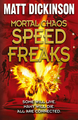 MORTAL CHAOS: SPEED FREAKS (DICKINSON)