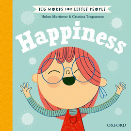 BIG WORDS FOR LITTLE PEOPLE: HAPPINESS