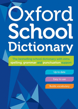 OXFORD SCHOOL DICTIONARY 2023