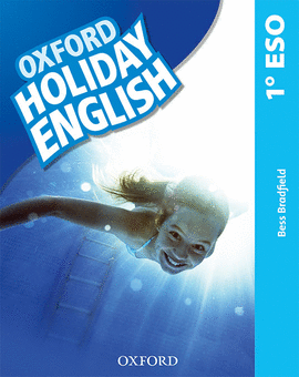 HOLIDAY ENGLISH 1. ESO. STUDENT'S PACK 3RD EDITION. REVISED EDITION