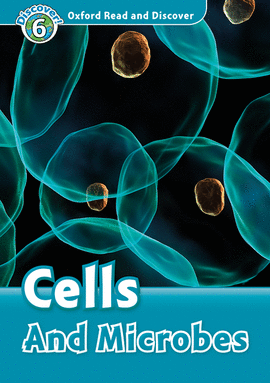 OXFORD READ AND DISCOVER 6. CELLS AND MICROBES MP3 PACK