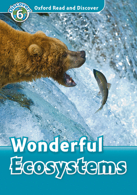 OXFORD READ AND DISCOVER 6. WONDERFUL ECOSYSTEMS MP3 PACK