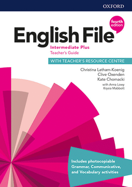 ENGLISH FILE INTERMEDIATE PLUS TEACHERS GUIDE WITH TEACHERS RESOURCE BOOK FOURTH