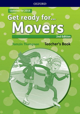 GET READY FOR MOVERS. TEACHER'S BOOK 2ND EDITION