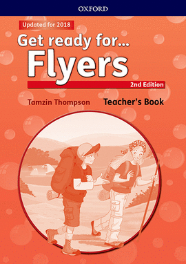 GET READY FOR FLYERS. TEACHER'S BOOK 2ND EDITION