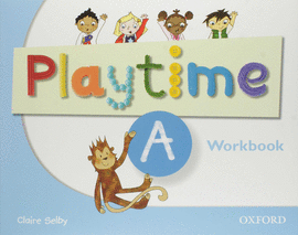 PLAYTIME: A: WORKBOOK