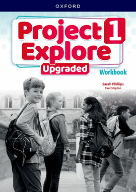 PROJECT EXPLORE 1 UPGRADED WORKBOOK 5TH EDITION 2025