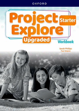 PROJECT EXPLORE STARTER WORKBOOK PACK UPGRADED 2025 5TH EDITION