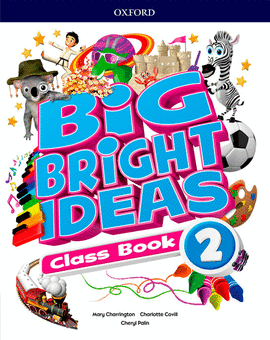 BIG BRIGHT IDEAS 2. CLASS BOOK