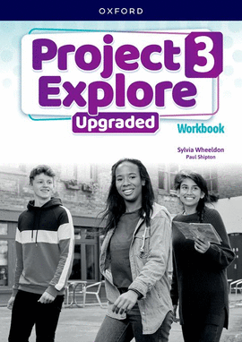 PROJECT EXPLORE 3 UPGRADED WORKBOOK 5TH EDITION 2025