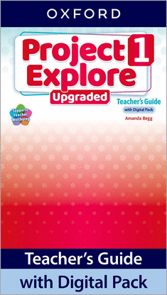 (25).(TCHS).PROJECT EXPLORE 1 UPGRADED.(TEACHER+PACK) 5�ED