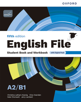 ENGLISH FILE A2/B1 STUDENT AND WORKBOOK WITHOUT KEY FIFTH EDITION 5A ED.