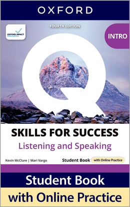 Q:SKILLS FOR SUCCESS INTRO. LISTENING & SPEAKING 4A.ED