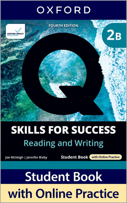 Q:SKILLS FOR SUCCESS SPLIT 2B READING & WRITING 4A.ED