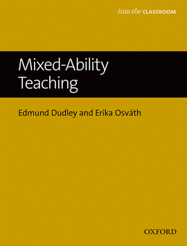 MIXED ABILITY TEACHING.BRINGING INTO CLASSROOM