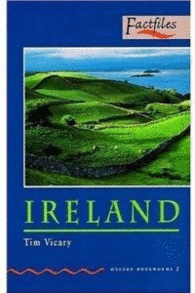IRELAND     OXFORD BOOKWORMS 2 FACTFILES