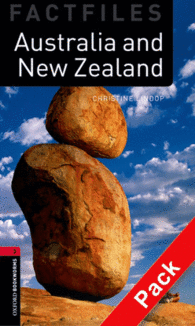 OXFORD BOOKWORMS. FACTFILES STAGE 3: AUSTRALIA AND NEW ZEALAND CD PACK EDITION