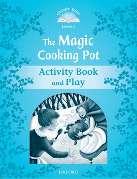 CLASSIC TALES 1 MAGIC COOK POT AB 2ED