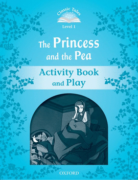 CLASSIC TALES 1 PRINCESS & PEA AB 2ED
