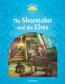 CLASSIC TALES 1 SHOEMAKER PK 2ED