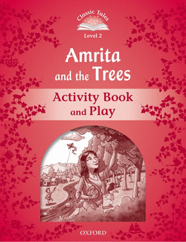CLASSIC TALES 2 AMRITA & TREES AB 2ED