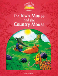 CLASSIC TALES 2 TOWN MOUSE PK 2ED