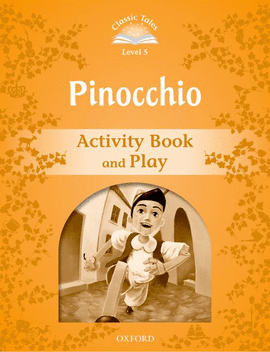 CLASSIC TALES 5 PINOCCHIO AB 2ED
