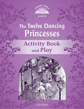 CLASSIC TALES 4 12 DANCING PRINC AB 2ED