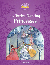 CLASSIC TALES 4 12 DANCING PRINC PK 2ED