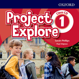 PROJECT EXPLORE 1. CLASS CD