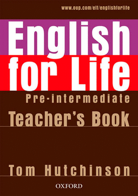 (TCHS).ENGLISH FOR LIFE.PRE-INTERMEDIATE (TEACHERS BOOK)
