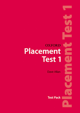 OXF.PLACEMENT TEST.1 (PACK)