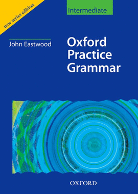 OXF.PRACTICE GRAMMAR.INTERMEDIATE (-KEY)