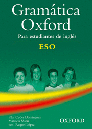 GRAMATICA OXFORD DE INGLS ESO