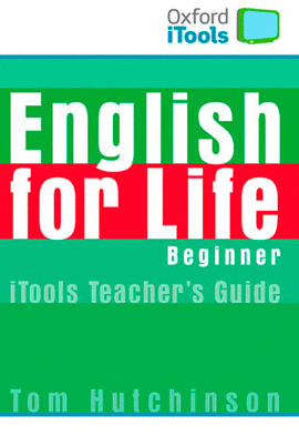 (07).BEGINNER.ENGLISH FOR LIFE ITOOLS+FLASHCARDS PACK