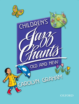 CHILDREN�S JAZZ CHANTS OLD AND NEW.(STUDENT�S)
