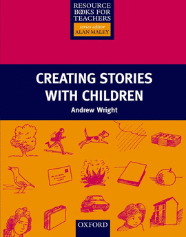 (RBT).CREATING STORIES WITH CHILDREN (RESOURCE BOOKS TEACHR.