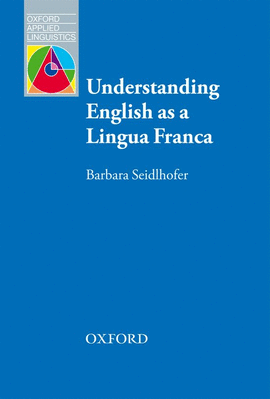 OAL UNDERSTANDING ENG AS A LINGUA FRANC