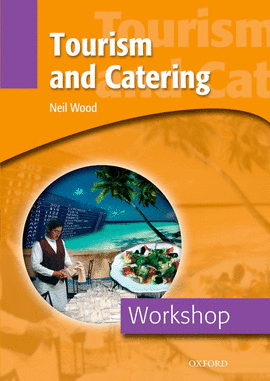 TOURISM AND CATERING.(WORKSHOP)