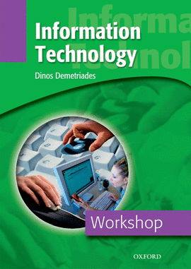 INFORMATION TECHNOLOGY (WORKSHOP)