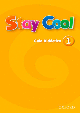 STAY COOL 1 GUIA DIDACTICA