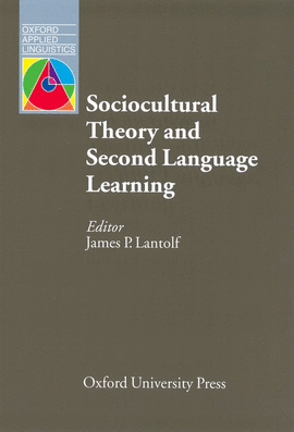 SOCIOCULTURAL THEORY AND SECOND LANGUAGE LEARNING (APPLIED)