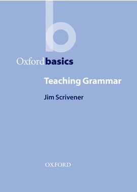 TEACHING GRAMMAR (OXFORD BASICS)